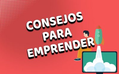 Consejos para emprender