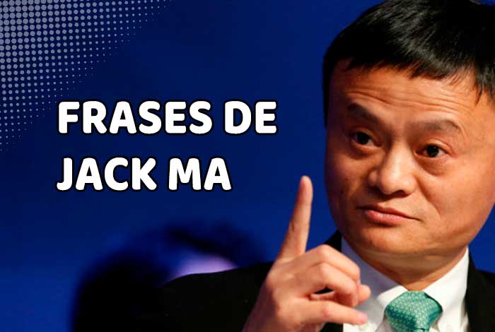 Frases de Jack Ma. Fundador de Alibaba